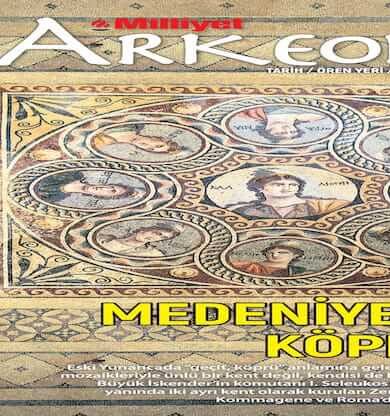 Medeniyetler Köprüsü Zeugma, Milliyet Arkeoloji Dergisi’nde