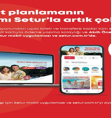 Tatil için en akıllı öneriler Setur’dan!