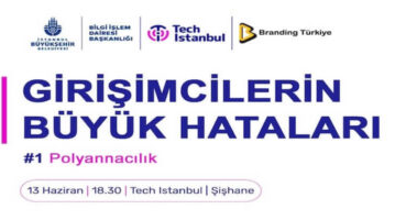 Girişimcilerin Büyük Hataları Etkinliği 13 Haziran’da Gerçekleşecek!