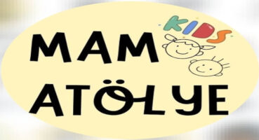 Mam Kids Atölye’ye Hoş Geldiniz