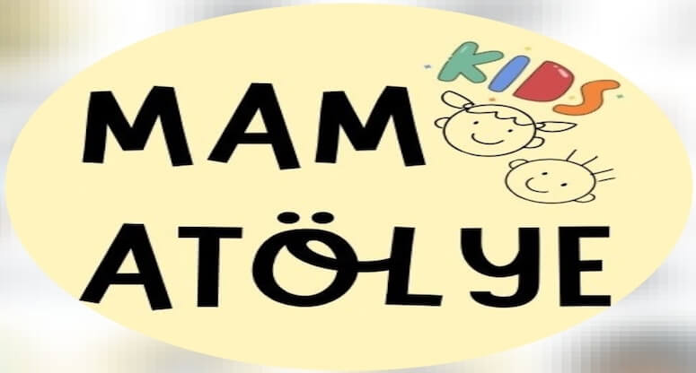 Mam Kids Atölye'ye Hoş Geldiniz