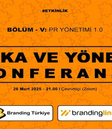 Marka ve Yönetim Konferansı – 5 İçin Geri Sayım!