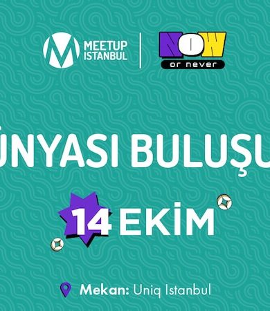 Pazarlama Dünyasının Devleri Meetup Istanbul 2025’te Buluşuyor