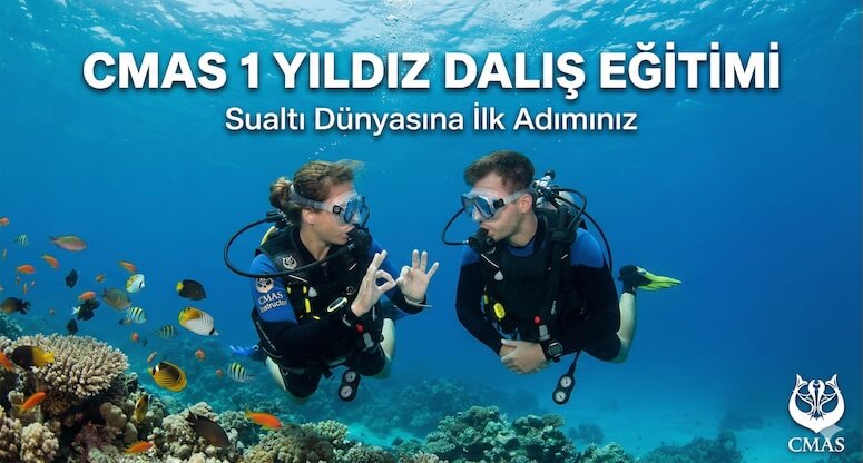 CMAS 1 Yıldız Dalıcı Kursu Rehberi: Sualtı Dünyasına İlk Adımınız